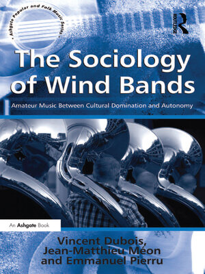 cover image of The Sociology of Wind Bands